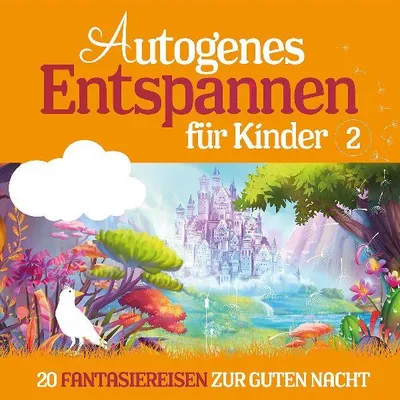 Produktbild von Autogenes Entspannen für Kinder - Folge 2