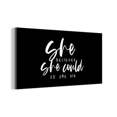 Obrázok produktu pre Nástenná dekorácia Kovový kovový obraz Wall Art 120x60cm Citáty - Verila, že môže, tak to urobila - Príslovia Muchowow Hliníkové obrazy