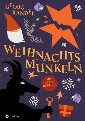 Produktbild von Weihnachtsmunkeln - Der Adventskalender zum Hören und Lesen