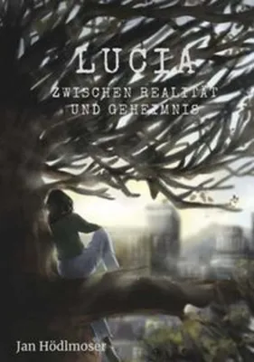 Obrázok produktu pre Lucia - Zwischen Realität und Geheimnis