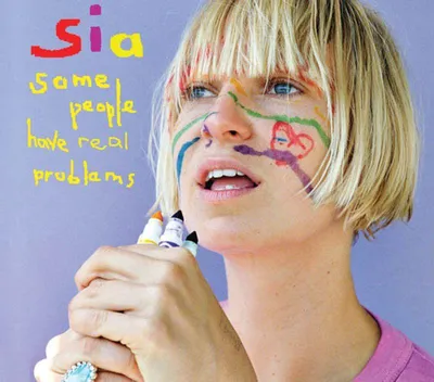 Produktbild von Sia-Some People Have Real Problems