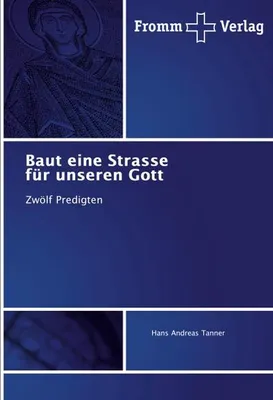 Produktbild von Baut eine Strasse für unseren Gott