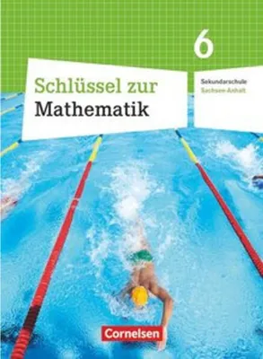 Obrázek produktu pro Schlüssel zur Mathematik 6. Schuljahr. Schülerbuch Sekundarschule Sachsen-Anhalt