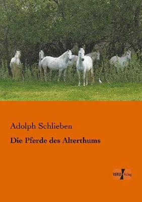 Produktbild von Die Pferde des Alterthums