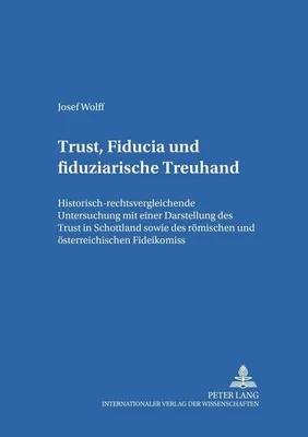 Produktbild von Trust, Fiducia und fiduziarische Treuhand