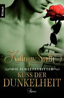 Produktbild von Die Schattenritter: Kuss der Dunkelheit: Roman