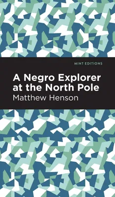Produktbild von A Negro Explorer at the North Pole