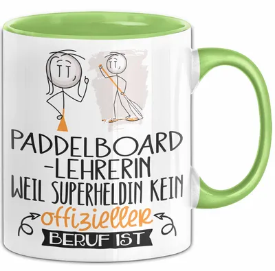 Produktbild von Paddelboard-Lehrerin Geschenk Tasse Lustiger Spruch Paddelboard-Lehrerin Weil Superheldin Kein Offizieller Beruf Ist Geschenkidee (Grün)