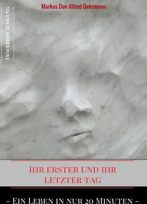 Produktbild von Ihr erster und ihr letztet Tag
