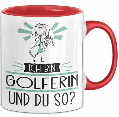 Produktbild von Golferin Tasse Geschenk Ich Bin Golferin Und Du So Geschenkidee Lustiger Spruch Becher (Rot)