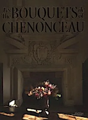 Obrázek produktu pro The Bouquets of Chenonceau