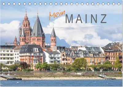 Produktbild von Mein Mainz (Tischkalender 2025 DIN A5 quer), CALVENDO Monatskalender