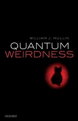 Obrázok produktu pre Quantum Weirdness