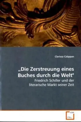 Immagine prodotto di Czöppan, C: "Die Zerstreuung eines Buches durch die Welt"