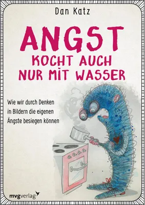 Produktbild von Angst kocht auch nur mit Wasser