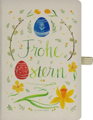 Produktbild von Mr. & Mrs. Panda Tagebuch Ostern Frohe Ostern - Transparent - Geschenk, Bemalte Ostereier, Ostergrüße, Adressbuch, Journal, Reisetagebuch, Osterblume, Skizzenbuch