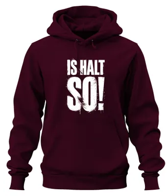 Produktbild von Is halt so! Lustig Spruch Geschenk Statement Ironie Humor Hoodie Kapuzenpullover, Burgundy, 3XL