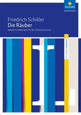Produktbild von Die Räuber: Module und Materialien für den Literaturunterricht