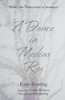 Produktbild von A Dance in Medias Res