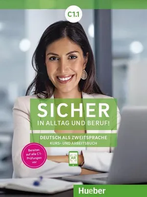 Zdjęcie produktu dla Sicher in Alltag und Beruf! C1.1. Kursbuch + Arbeitsbuch