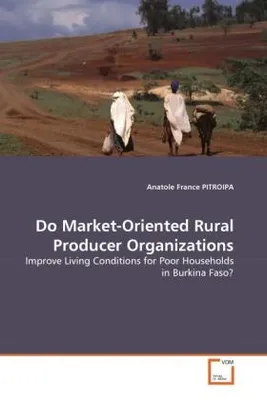 Zdjęcie produktu dla PITROIPA, A: Do Market-Oriented Rural Producer Organizations