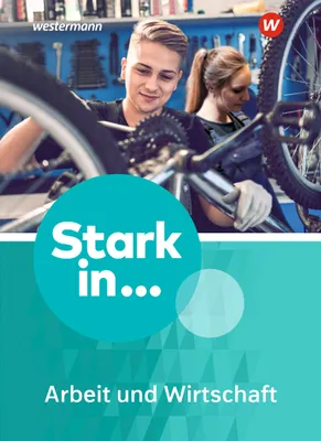 Image de Stark in ... Arbeit und Wirtschaft. Schulbuch