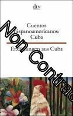 Image de Erzählungen aus Kuba. / Cuentos hispanoamericanos: Cuba