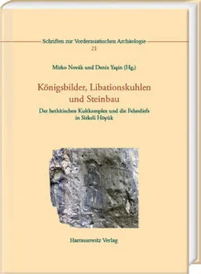 Obrázok produktu pre Königsbilder, Libationskuhlen und Steinbau