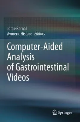 Zdjęcie produktu dla Computer-Aided Analysis of Gastrointestinal Videos