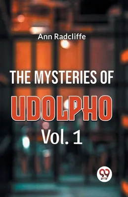 Produktbild von The Mysteries Of Udolpho Vol. 1