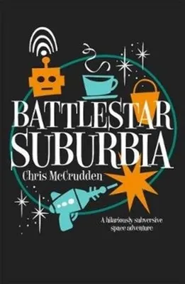 Produktbild von Mccrudden, C: Battlestar Suburbia