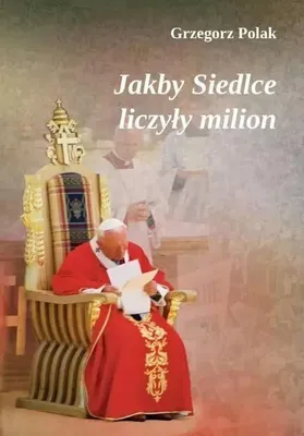 Productafbeelding van Jakby Siedlce liczyły milion