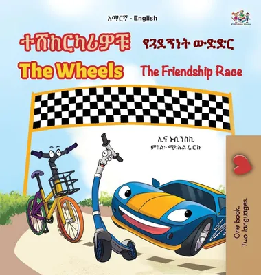 Produktbild von The Wheels - The Friendship Race (Amharic English Bilingual Kids Book)
