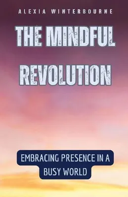 Produktbild von The Mindful Revolution