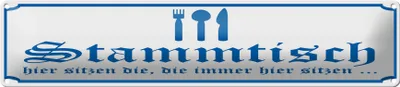 Produktbild von Blechschild Hinweis Stammtisch hier sitzen (weiß), 46x10 cm, Blechschilder Spruch Gruppe Gäste