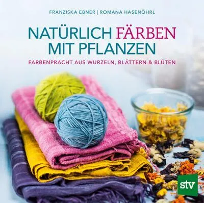Obrázek produktu pro Natürlich färben mit Pflanzen