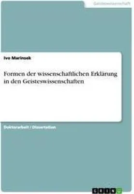 Produktbild von Formen der wissenschaftlichen Erklärung in den Geisteswissenschaften