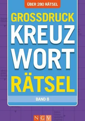 Immagine prodotto di Großdruck Kreuzworträtsel - Band 8 - Über 280 Rätsel in großer Schrift für Senioren & Erwachsene