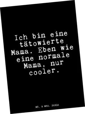 Produktbild von Mr. & Mrs. Panda Postkarte Ich bin eine tätowierte... - Schwarz - Geschenk, Postkarten, Grußkarte, Sprüche, Ansichtskarten, Mama, Muttertag, bildkarte, Ansichtskarte
