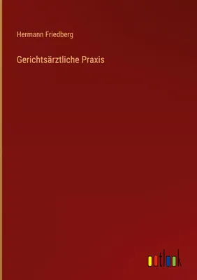 Produktbild von Gerichtsärztliche Praxis