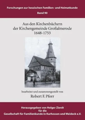 Produktbild von Aus den Kirchenbüchern der Kirchengemeinde Großalmerode 1648 - 1753