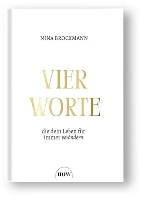 Image de Vier Worte, die dein Leben für immer verändern – Hardcover