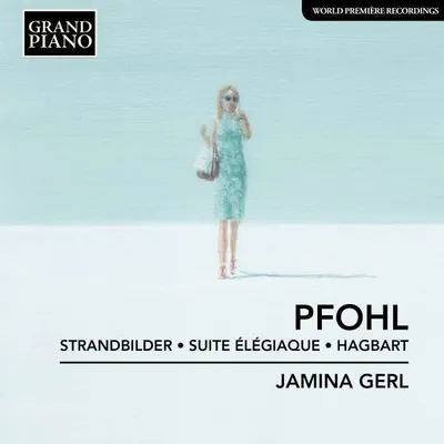 Produktbild von Gerl, J: Pfohl: Strandbilder,Suite 'l'giaque,Hagbart