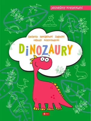 Image de Dinozaury. Jesteśmy kreatywni - książeczka activity dla dzieci