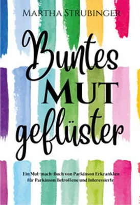 Immagine prodotto di Buch: Erfahrungsberichte von Parkinson-Betroffenen zur Krankheitsbewältigung und Förderung eines selbstständigen Lebens