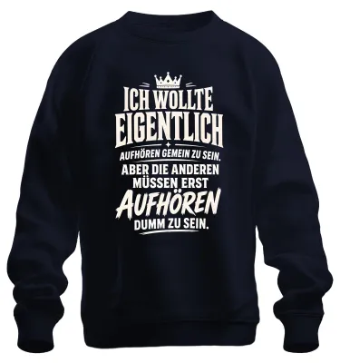 Zdjęcie produktu dla Bluza z ironicznym nadrukiem "Ich wollte eigentlich aufhören", kolor granatowy, rozmiar 3XL