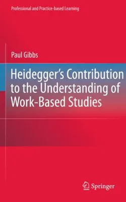 Produktbild von Heidegger's Contribution to the Understanding of Work-Based Studies