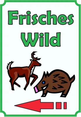 Produktbild von Frisches Wild Schild Hochkant mit Pfeil links A0 Rückseite selbstklebend