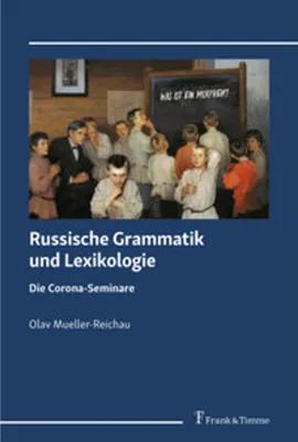 Produktbild von Russische Grammatik und Lexikologie