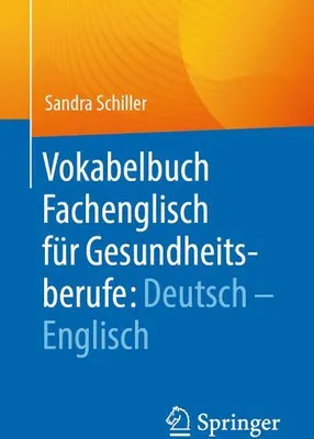 Immagine prodotto di Vokabelbuch Fachenglisch für Gesundheitsberufe: Deutsch - Englisch